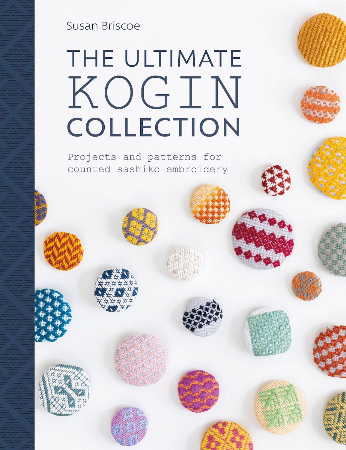 Ultimate　for　Susan　embroidery　Projects　Collection　Briscoe　The　counted　patterns　Kogin　and　sashiko